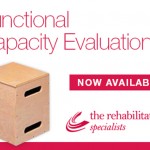 FCE (Functional Capacity Evaluation) Now Available!
